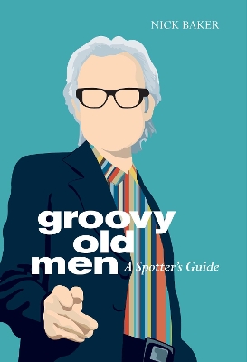 Groovy Old Men book