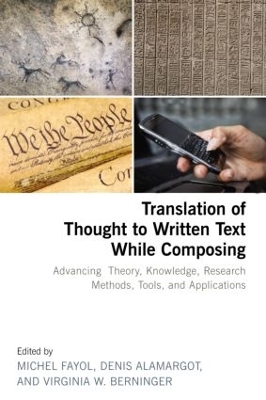 Translation of Thought to Written Text While Composing book