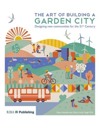 Art of Building a Garden City book