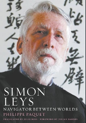 Simon Leys: Navigator Between Worlds book