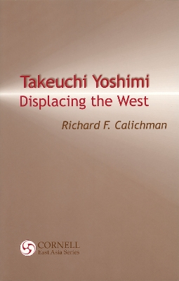 Takeuchi Yoshimi:Displacing The West-Pa book