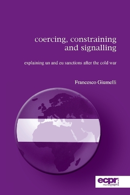 Coercing, Constraining and Signalling book
