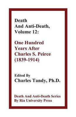 Death and Anti-Death, Volume 12 book