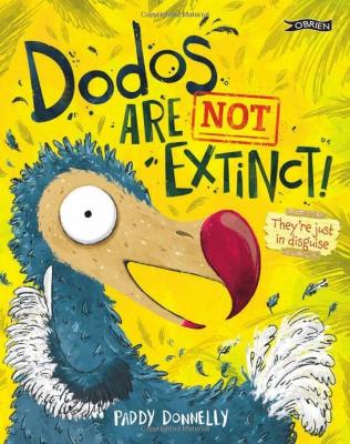 Dodos Are Not Extinct book