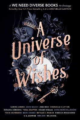 A Universe of Wishes: A We Need Diverse Books Anthology book