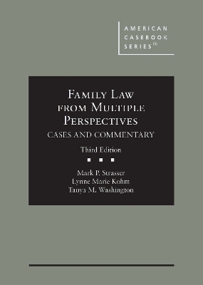 Family Law From Multiple Perspectives: Cases and Commentary book