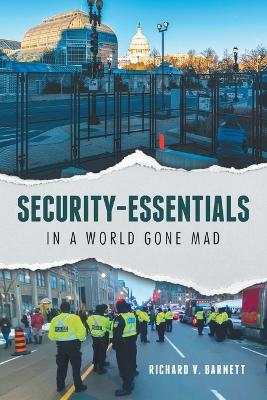 Security-Essentials: In a World Gone Mad book