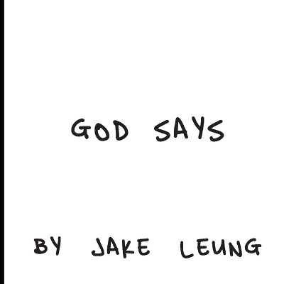 God Says by Jake Leung