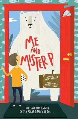 Me and Mister P by Maria Farrer