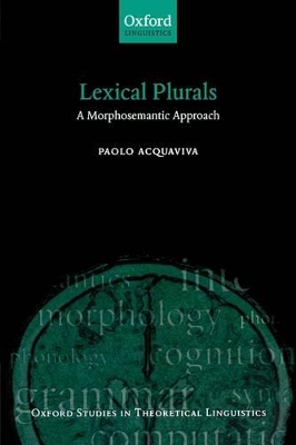 Lexical Plurals by Paolo Acquaviva