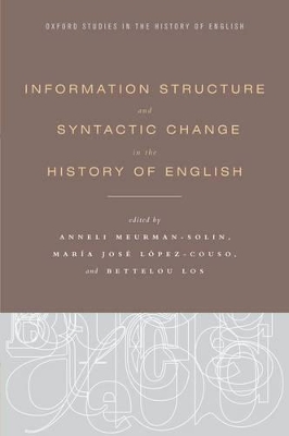 Information Structure and Syntactic Change in the History of English book