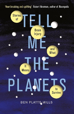 Tell Me the Planets by Ben Platts-Mills