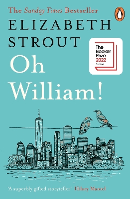 Oh William!: Shortlisted for the Booker Prize 2022 book