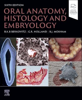 Oral Anatomy, Histology and Embryology book