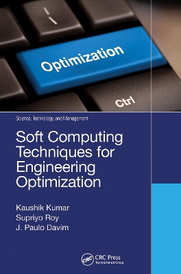 Soft Computing Techniques for Engineering Optimization book