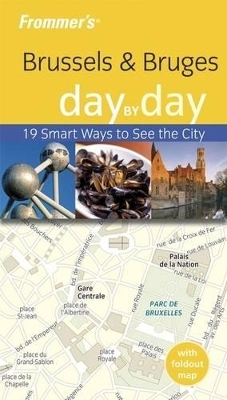 Frommer's Brussels and Bruges Day by Day book