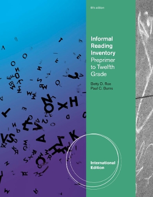 Informal Reading Inventory: Preprimer to Twelfth Grade, International Edition by Paul C. Burns