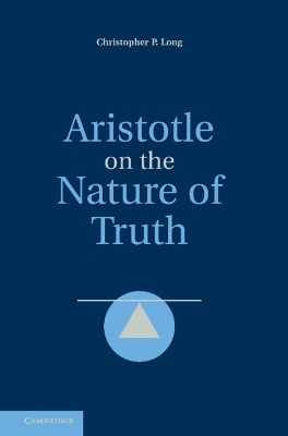 Aristotle on the Nature of Truth book