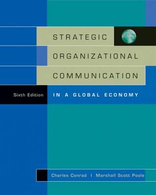 Strategic Organizational Communication: In a Global Economy (with InfoTrac (R)) book
