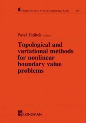 Topological and Variational Methods for Nonlinear Boundary Value Problems book