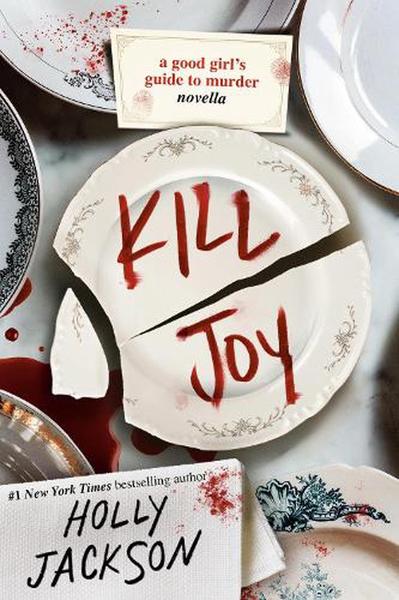 Kill Joy: A Good Girl's Guide to Murder Novella book