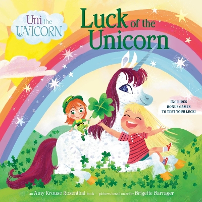 Uni the Unicorn: Luck of the Unicorn book