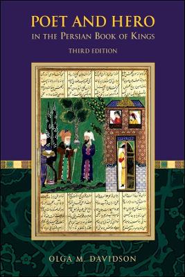 Poet and Hero in the Persian Book of Kings book