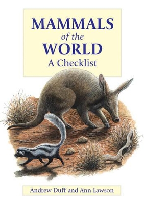 Mammals of the World: A Checklist book