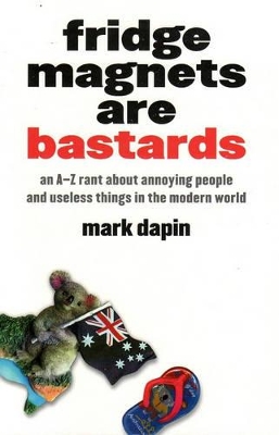 Fridge Magnets Are Bastards book