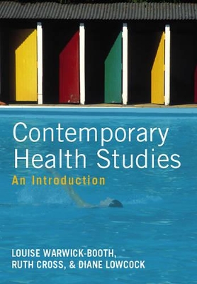 Contemporary Health Studies: An Introduction by Louise Warwick-Booth