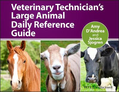 Veterinary Technician's Large Animal Daily Reference Guide book