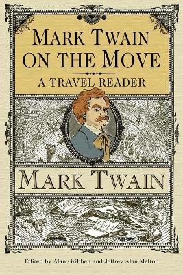 Mark Twain on the Move book