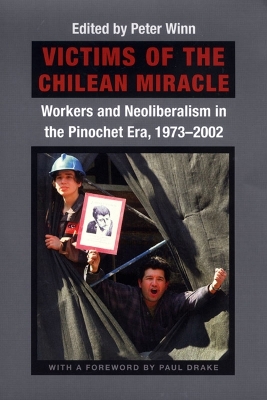 Victims of the Chilean Miracle book