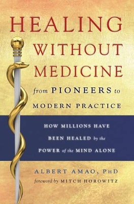 Healing without Medicine book