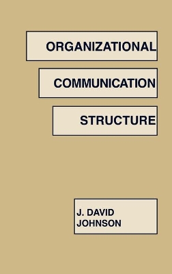 Organizational Communication Structure book