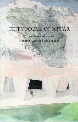 Fifty Poems of Attar book