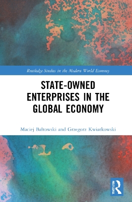State-Owned Enterprises in the Global Economy book