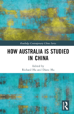 How Australia is Studied in China by Richard Hu