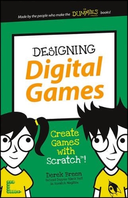 Designing Digital Games by Derek Breen