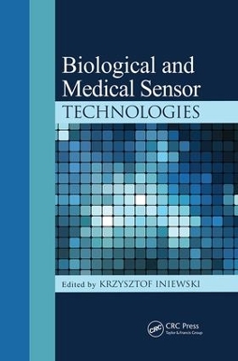 Biological and Medical Sensor Technologies book