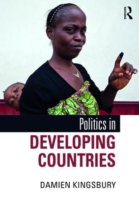 Politics in Developing Countries by Damien Kingsbury