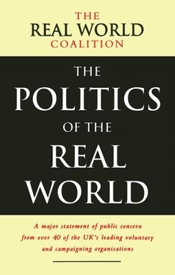The Politics of the Real World by Real World Coalition