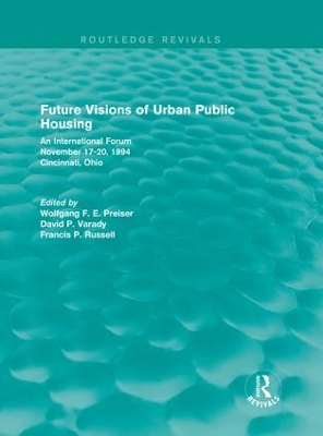 Future Visions of Urban Public Housing by Wolfgang F. E. Preiser