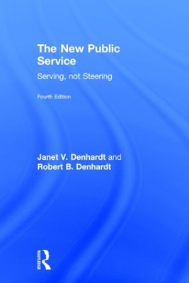 The New Public Service by Janet V Denhardt