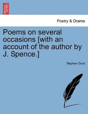 Poems on Several Occasions [With an Account of the Author by J. Spence.] book