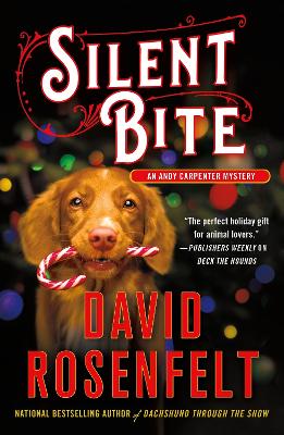 Silent Bite: An Andy Carpenter Mystery by David Rosenfelt