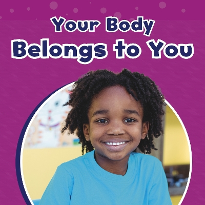 Your Body Belongs to You book