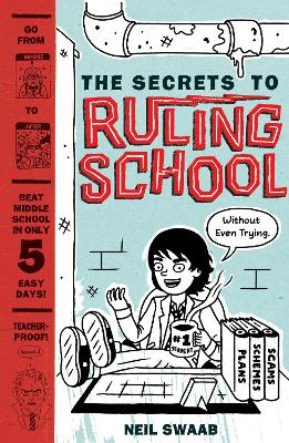 Secrets to Ruling School (Without Even Trying), The book