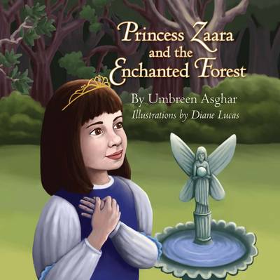 Princess Zaara and the Enchanted Forest book