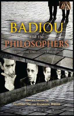 Badiou and the Philosophers by Dr Giuseppe Bianco